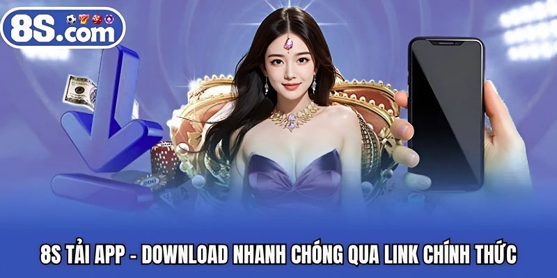 Một số điểm cần chú ý khi tải ứng dụng 8S